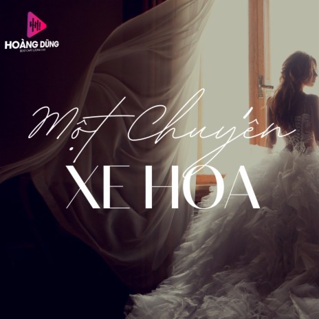 Một Chuyến Xe Hoa | Boomplay Music