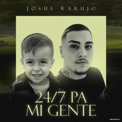 24/7 Pa Mi Gente | Boomplay Music