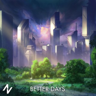 Better Days