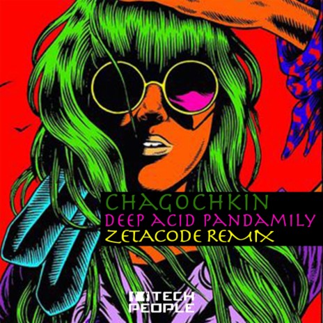 Deep Acid Pandamily (Zetacode Remix) | Boomplay Music