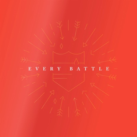 Every Battle ft. Matthew James Mason