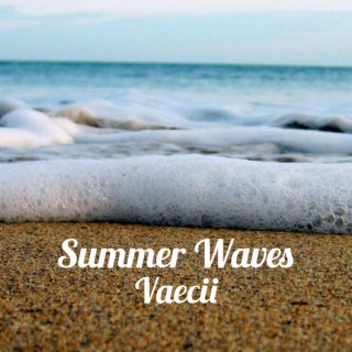 Summer Waves