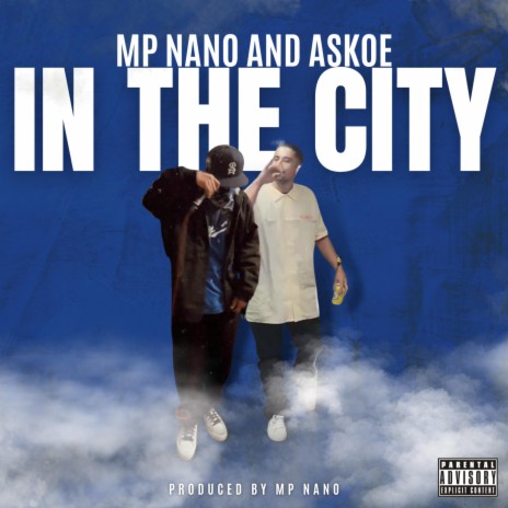 IN THE CITY ft. Askoe | Boomplay Music