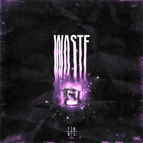 Waste | Boomplay Music