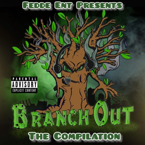 Fedde Ent Presents Branch Out - Slide With Me ft. Lefty T-Rone