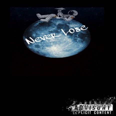 Never Lose ft. YUNG BILLZ | Boomplay Music