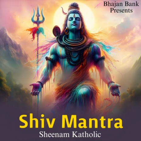 Shiv Mantra | Boomplay Music
