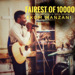 Fairest of 10000