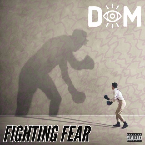 Fighting Fear | Boomplay Music