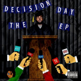 Decision Day The E.P