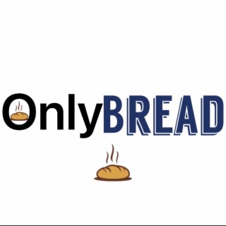 OnlyBread