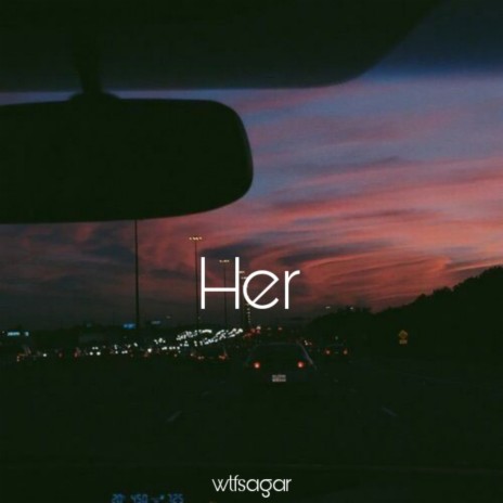 Her (Slowed and Reverb) | Boomplay Music