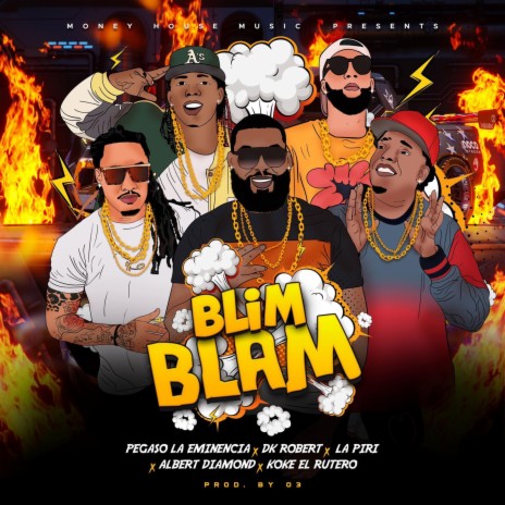 Blim Blam ft. Gran Memin, DK Robert, Koke El Rutero & Albert Diamond | Boomplay Music