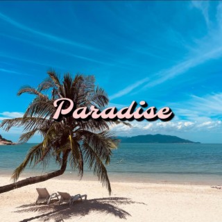 PARADISE lyrics | Boomplay Music