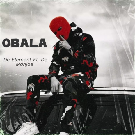 Obala ft. De Manjoe | Boomplay Music