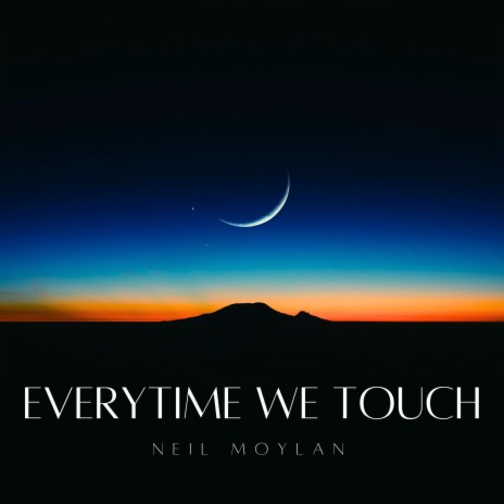 Everytime We Touch (Piano) | Boomplay Music