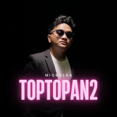 Top Topan 2 | Boomplay Music