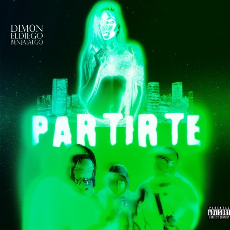 Partirte ft. El Diego & DIM0N | Boomplay Music