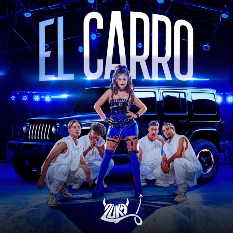 El Carro | Boomplay Music