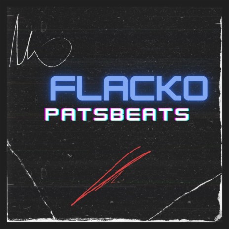 Flacko | Boomplay Music