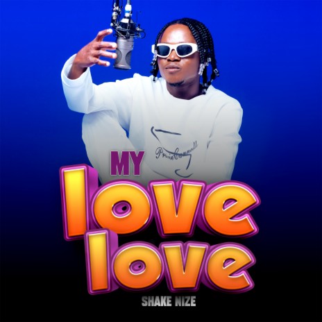 My Love Love | Boomplay Music