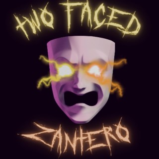 TWO-FACED