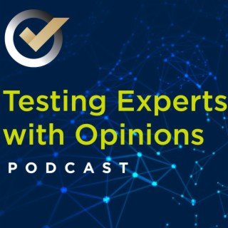 Testing Experts with Opinions