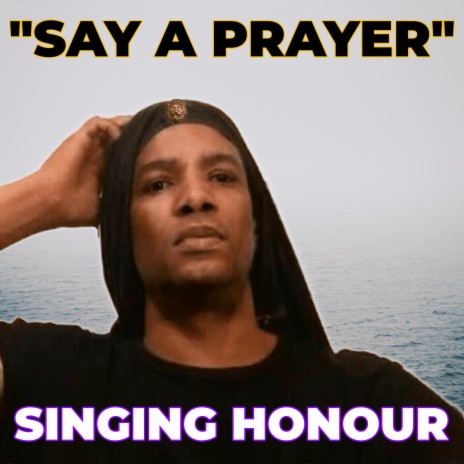 Say a Prayer | Boomplay Music