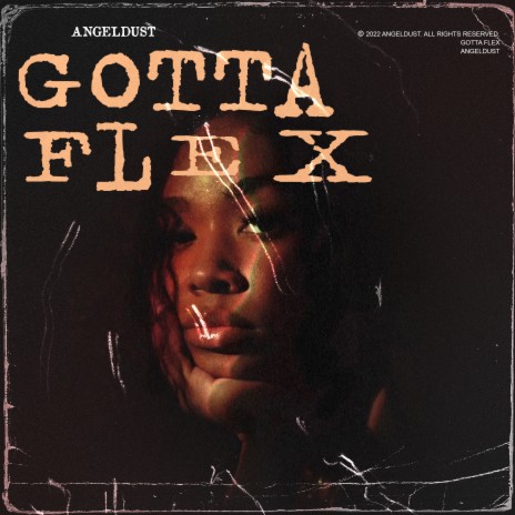 Gotta Flex | Boomplay Music