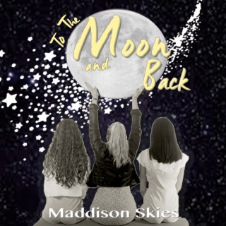 To the Moon and Back