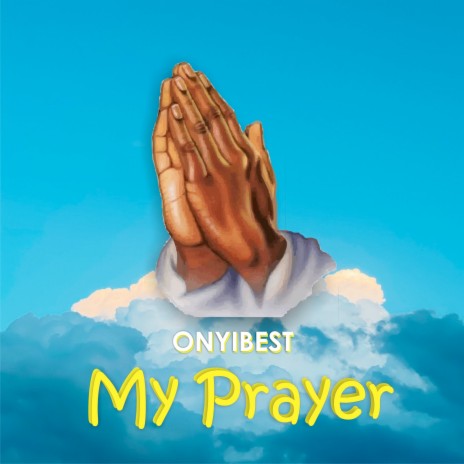 My Prayer