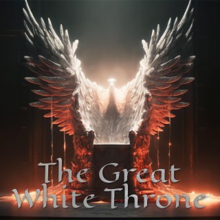 The Great White Throne