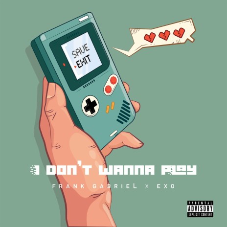 I DON'T WANNA PLAY ft. EXO | Boomplay Music