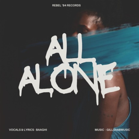 All Alone | Boomplay Music