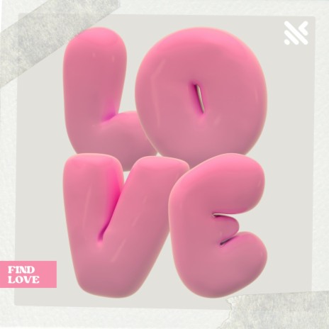 Find Love | Boomplay Music