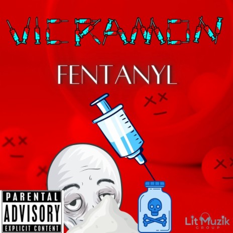 Fentanyl | Boomplay Music