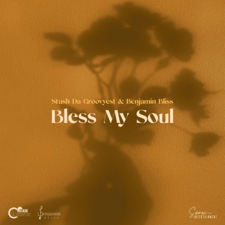 Bless My Soul ft. Benjaminbliss & Mpho Saxophonist | Boomplay Music