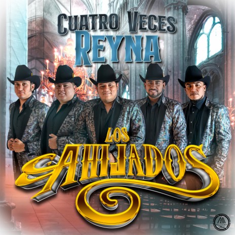 Cuatro Veces Reyna | Boomplay Music