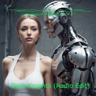 Dark Knights (Radio Edit)