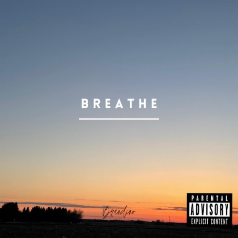 Breathe | Boomplay Music