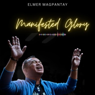Manifested Glory lyrics | Boomplay Music