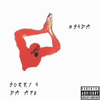 SORRY 4 DA APE EP