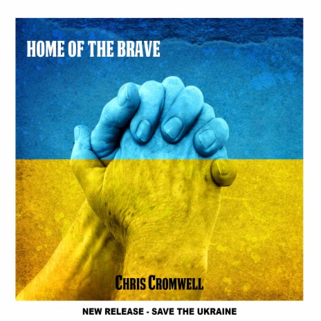 Home Of The Brave, Save The Ukraine