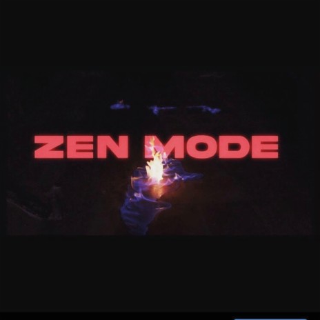 Zen Mode | Boomplay Music