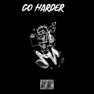 Go Harder