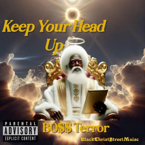 Keep Your Head Up | Boomplay Music