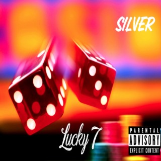 Lucky 7 lyrics | Boomplay Music