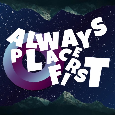 Always First Place | Boomplay Music