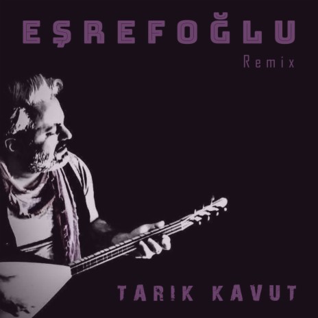 Eşrefoğlu (Remix) | Boomplay Music