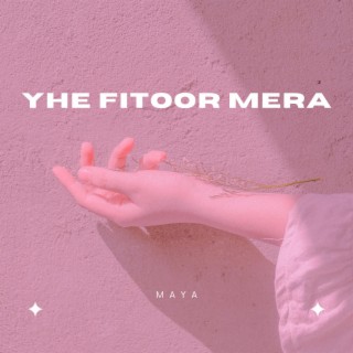 Hindi Shayari (Yeh Fitoor Mera)